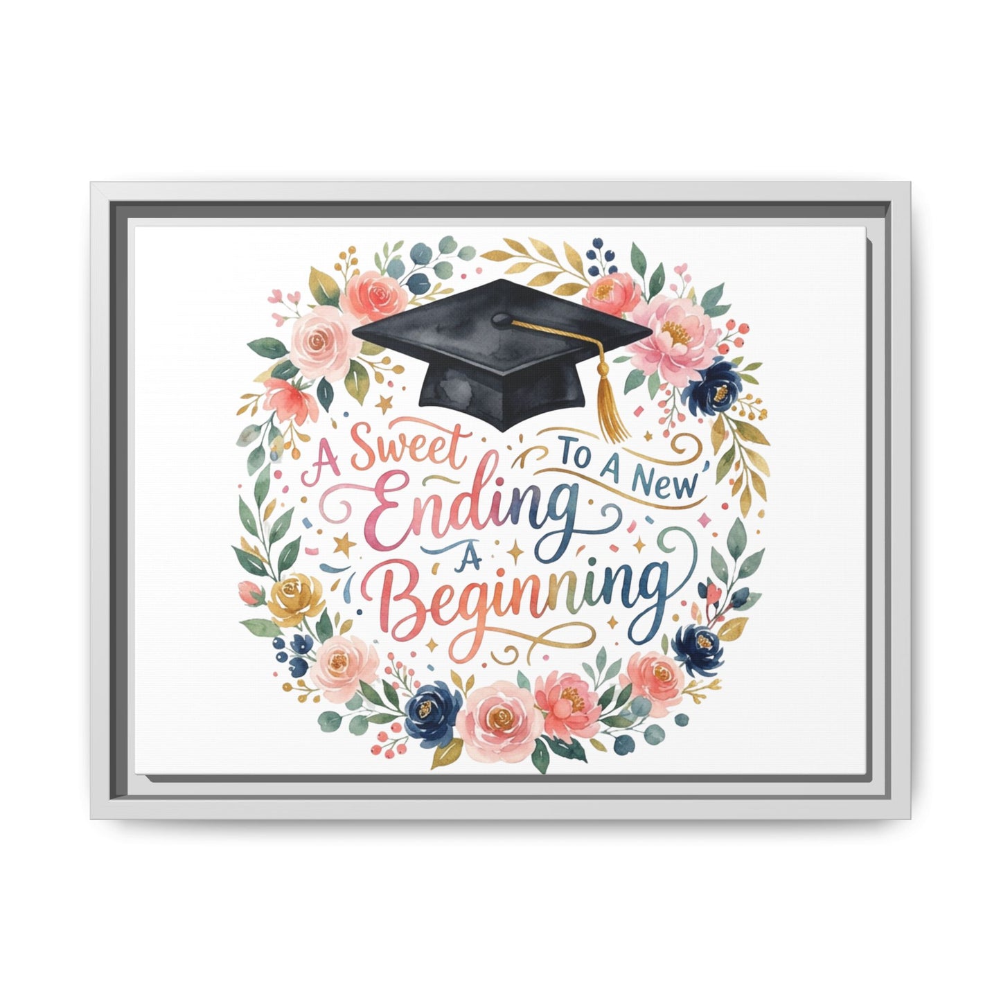 Graduation Canvas Print – “A Sweet Ending to a New Beginning” Framed Wall Art