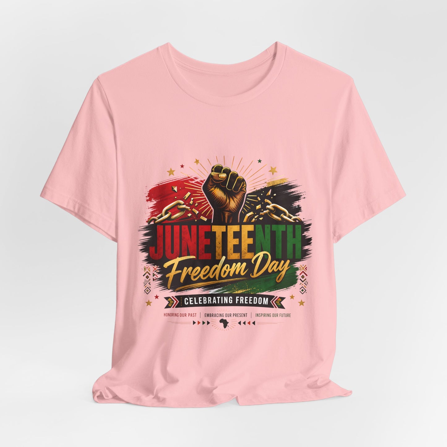 Juneteenth Freedom Day T-Shirt — Celebrating Freedom Graphic Tee