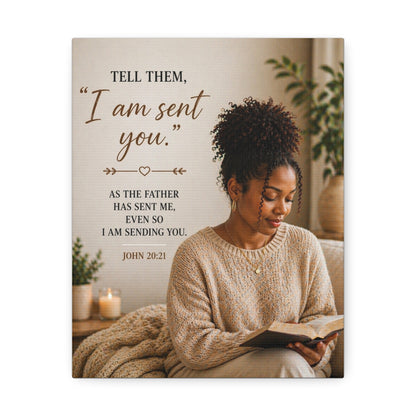 Canvas Wall Art — "I Am Sent You" John 20:21 Inspirational Christian Prayer Decor