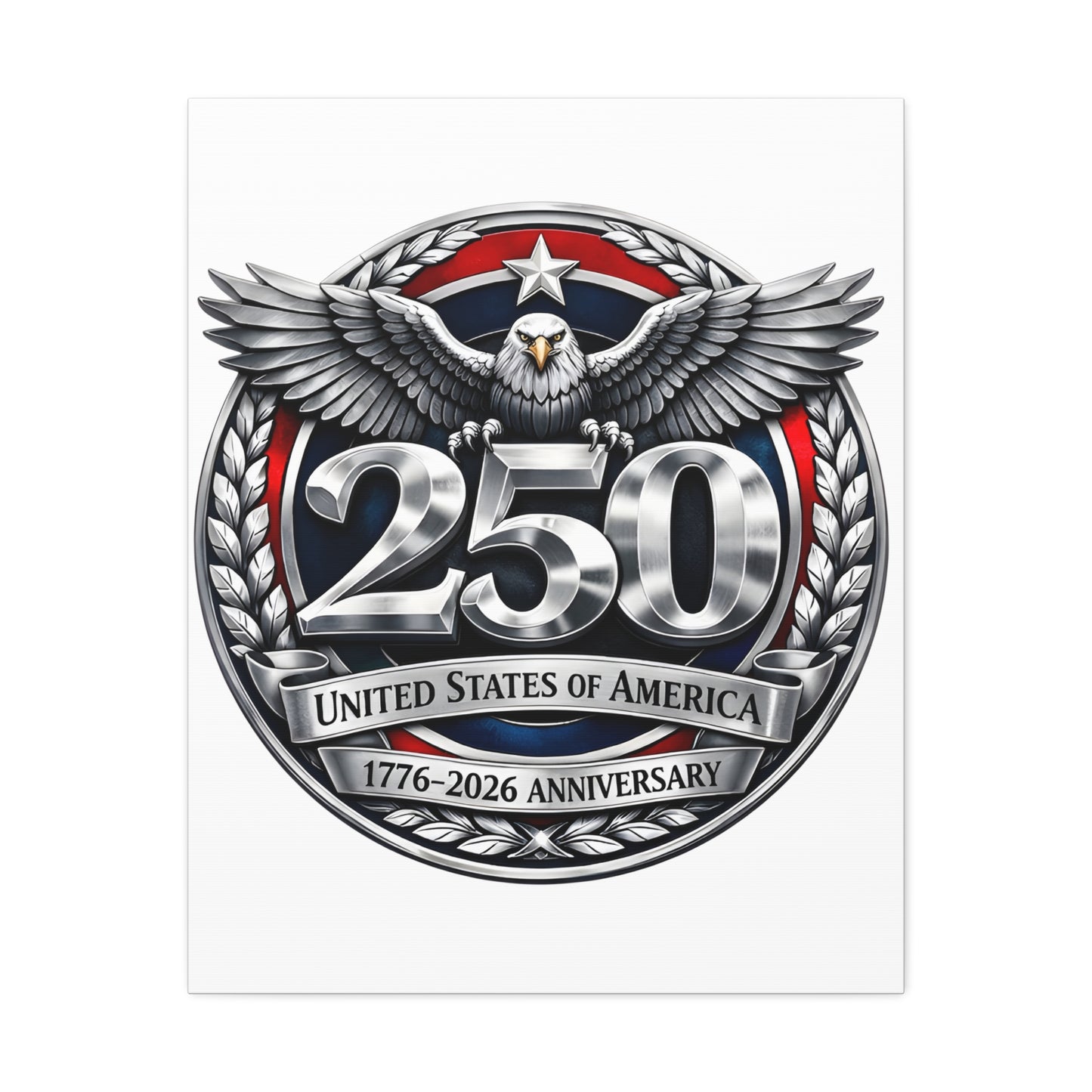 250th United States Anniversary Canvas — Patriotic Eagle Wall Art (1776–2026)
