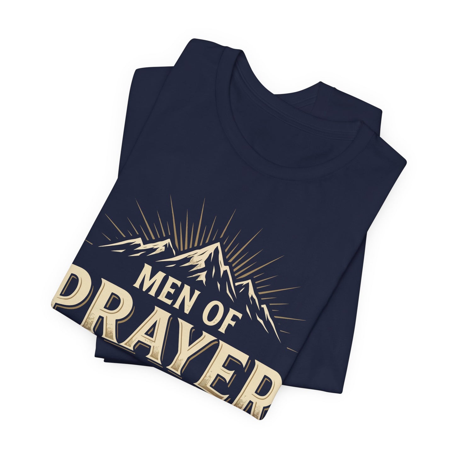 Men of Prayer Move Mountains T‑Shirt