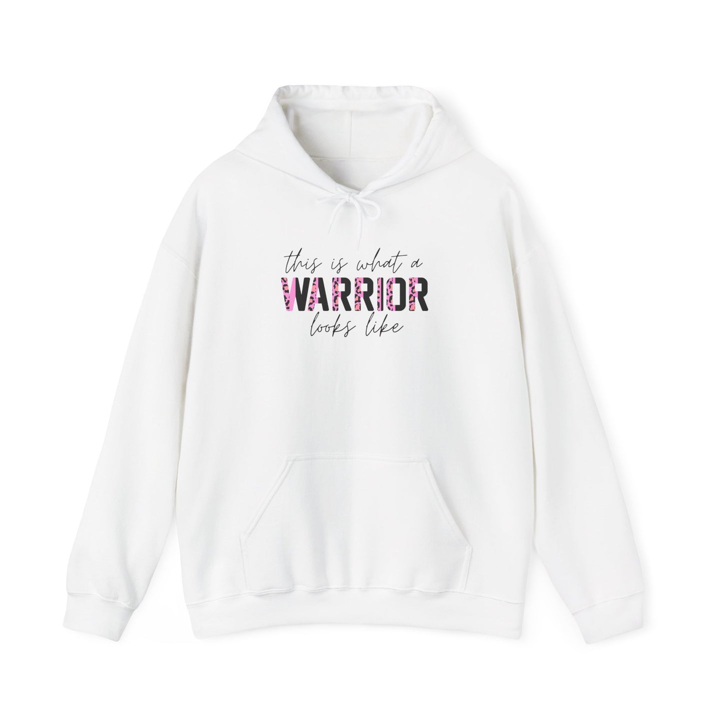 “This Is What a WARRIOR Looks Like” Hoodie