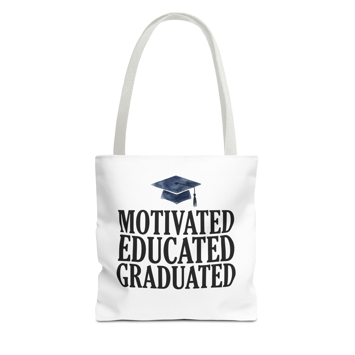 Motivated Educated Graduated Tote Bag – Graduation Cap Student Gift