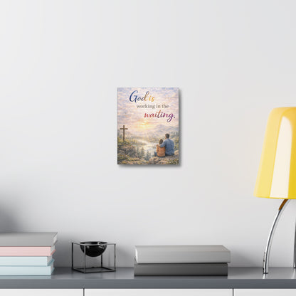 God Is Working in the Waiting Stretched Canvas – Inspirational Christian Wall Art