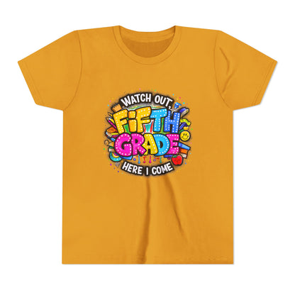 Fifth Grade T‑Shirt for Kids - "Watch Out Fifth Grade Here I Come" Back-to-School Tee