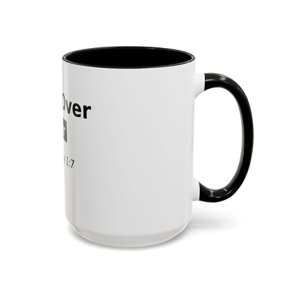 Faith Over Fear Coffee Mug — 2 Timothy 1:7 Inspirational Accent Mug