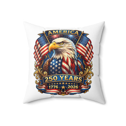 250 Years America Eagle Throw Pillow — Patriotic 1776–2026 Decorative Pillow