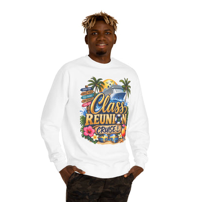 Class Reunion Cruise Sweatshirt