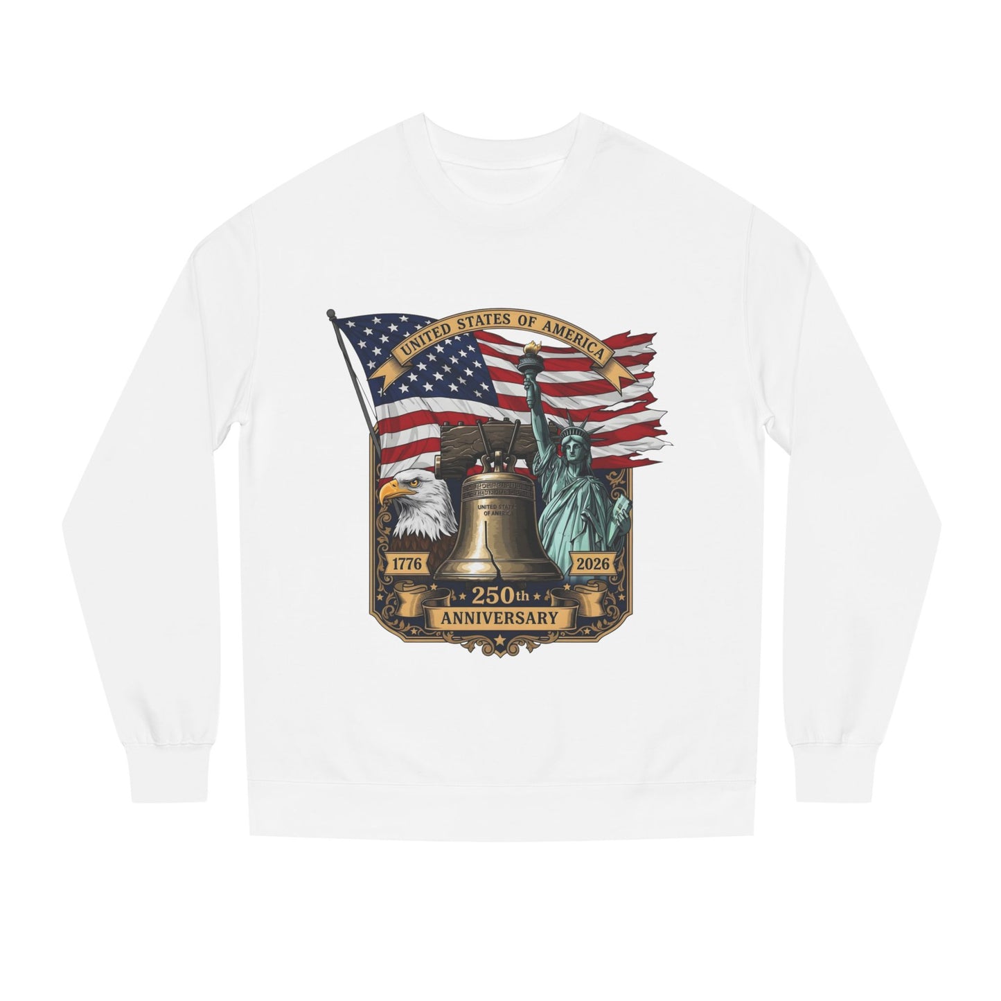 Liberty 250th Anniversary Sweatshirt — American Flag, Liberty Bell & Statue of Liberty Graphic