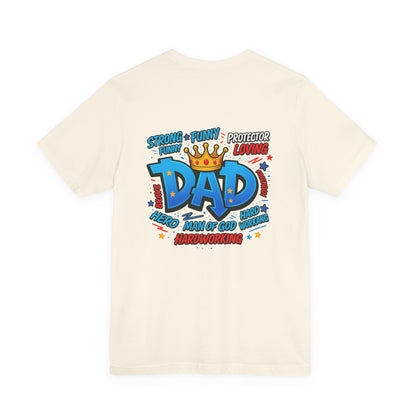 Dad Comic Crown T-Shirt — Strong Funny Protector Loving Father's Day Tee