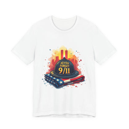 Never Forget 9/11 Memorial T-Shirt — Firefighter Helmet & Flag Tribute Tee