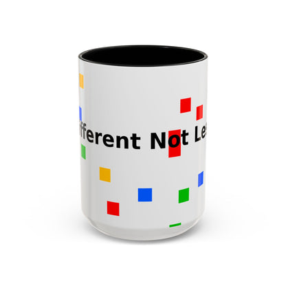 Accent Coffee Mug — 'Different Not Less' Pride-Inclusive Color Block Design (11/15oz)