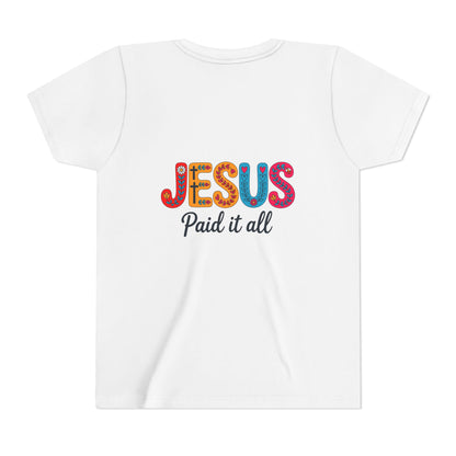 Youth Tee — "Jesus Paid It All" Colorful Faith Graphic