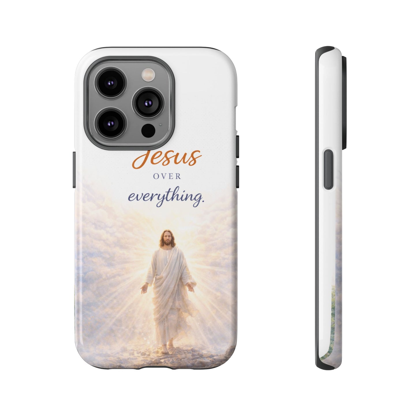 Jesus Over Everything Phone Case
