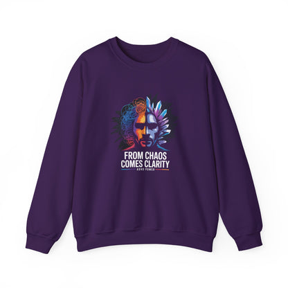 "From Chaos Comes Clarity" Sweatshirt