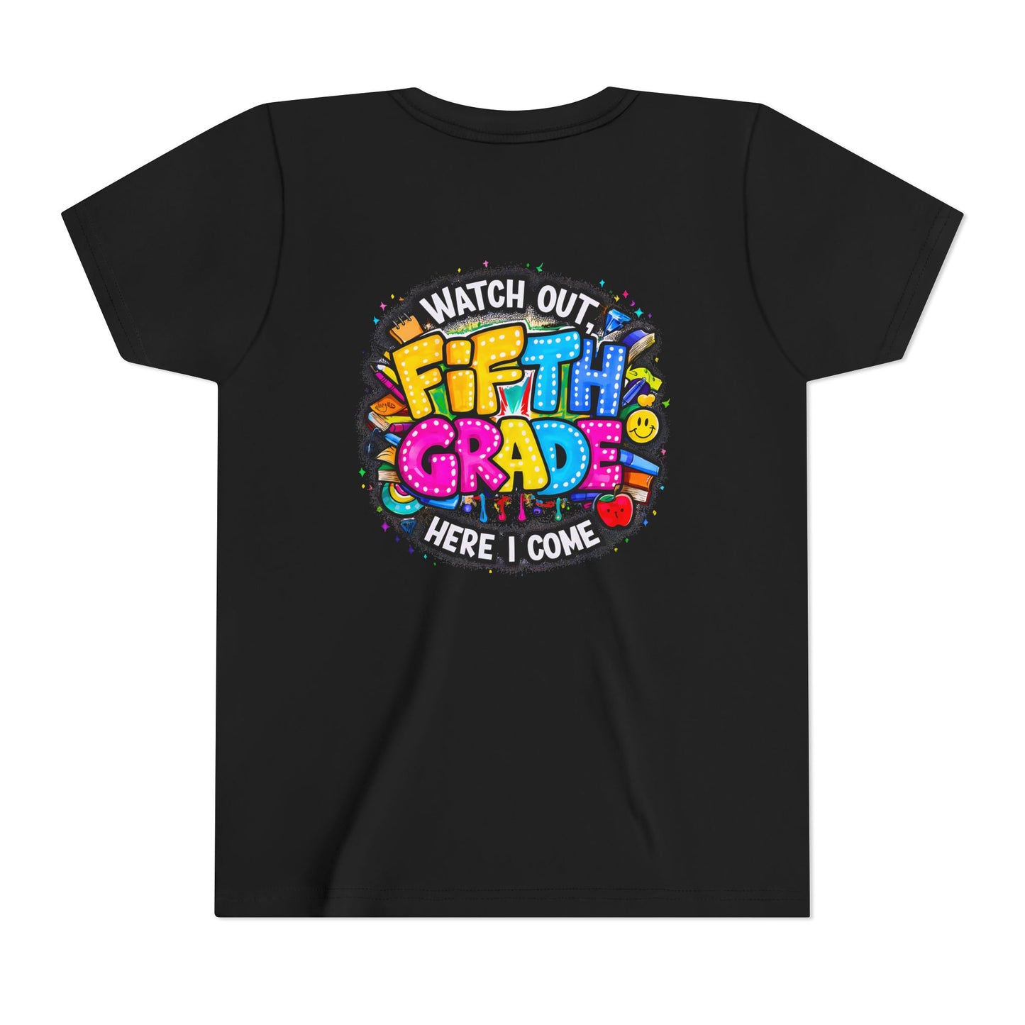 Fifth Grade T‑Shirt for Kids - "Watch Out Fifth Grade Here I Come" Back-to-School Tee