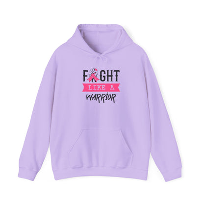 "Fight Like a Warrior" Hoodie