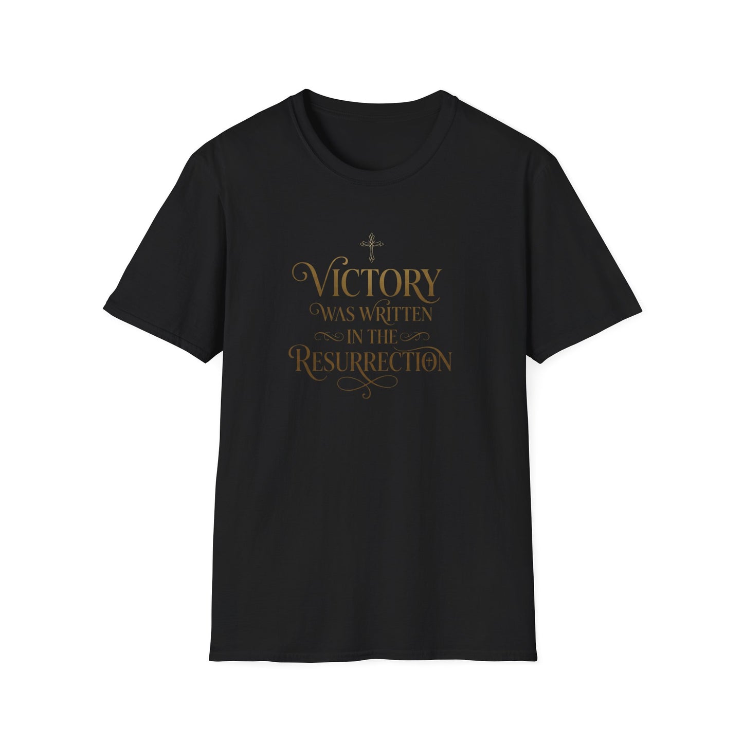 "Victory Was Written in the Resurrection" T-shirt