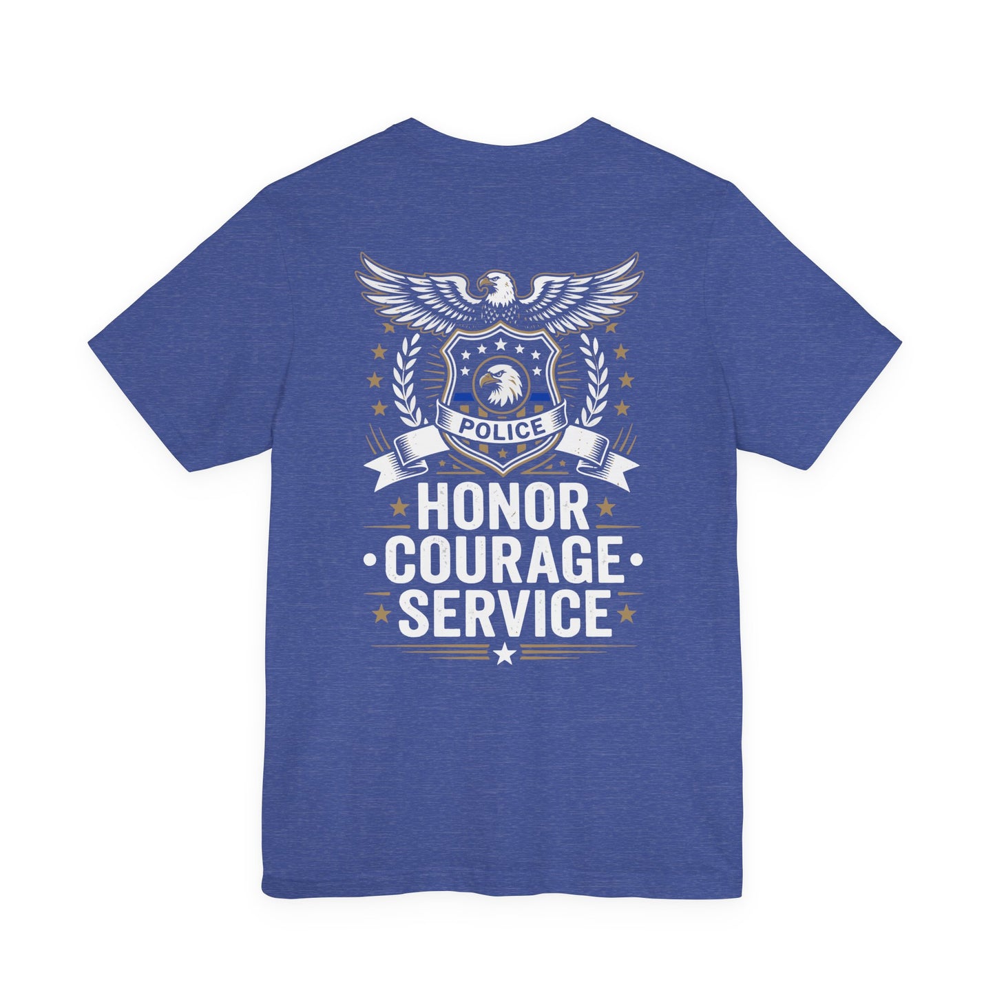 Police Honor Courage Service T-Shirt — Law Enforcement Tribute Tee