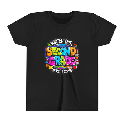 Second Grade Kids Tee - "Watch Out Second Grade Here I Come" Colorful Back-to-School Shirt