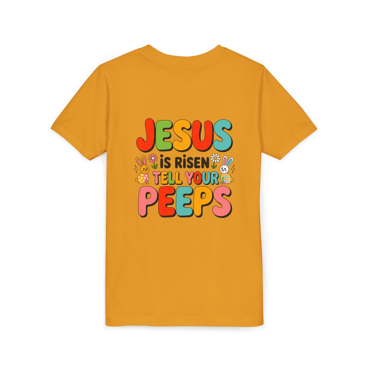 Youth Tee - "Jesus Is Risen, Tell Your Peeps" Easter Kids Shirt
