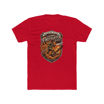 Firefighter Badge T-Shirt — Legendary Firefighter Status Graphic Tee