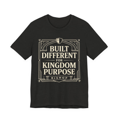 Built Different for Kingdom Purpose T-Shirt