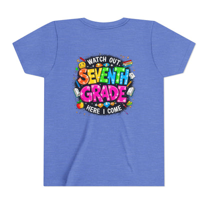 Seventh Grade Kids T‑Shirt — "Watch Out Seventh Grade Here I Come" Back‑to‑School Tee