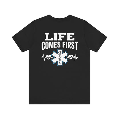 Life Comes First EMS T-Shirt