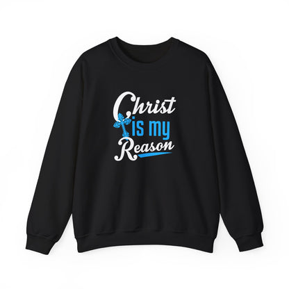 Christ Is My Reason Sweatshirt