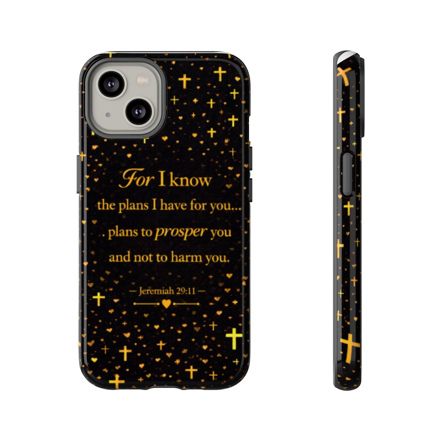 Phone Case — "For I Know" Jeremiah 29:11 Gold Cross Christian Tough Case