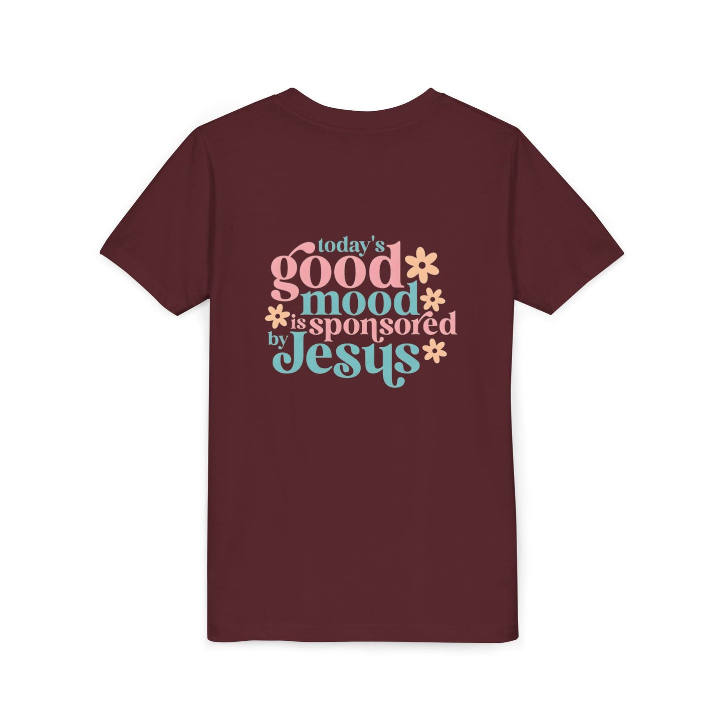 Youth Tee – "Today's Good Mood is Sponsored by Jesus" Retro Floral Christian Shirt