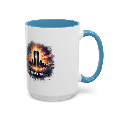 9/11 Never Forget Coffee Mug - Memorial Tribute Accent Mug (11/15oz)