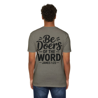 Be Doers of the Word T-Shirt — James 1:22 Christian Tee