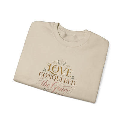 Love Conquered the Grave Crewneck Sweatshirt