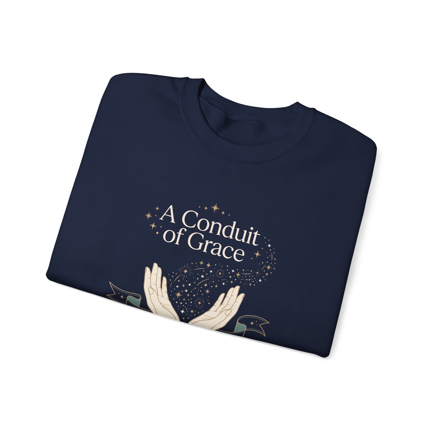 A Conduit of Grace Sweatshirt