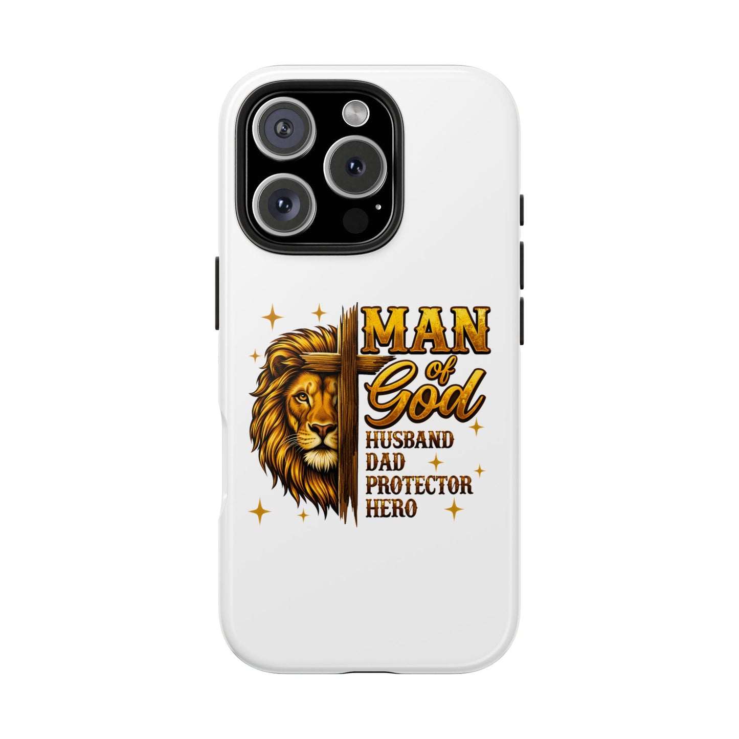 Man of God Lion Phone Case — ‘Man of God’ Christian Protector Dad Gift