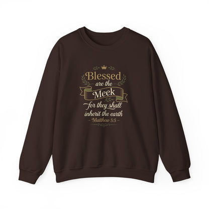 Blessed Are the Meek — Matthew 5:5 Sweatshirt
