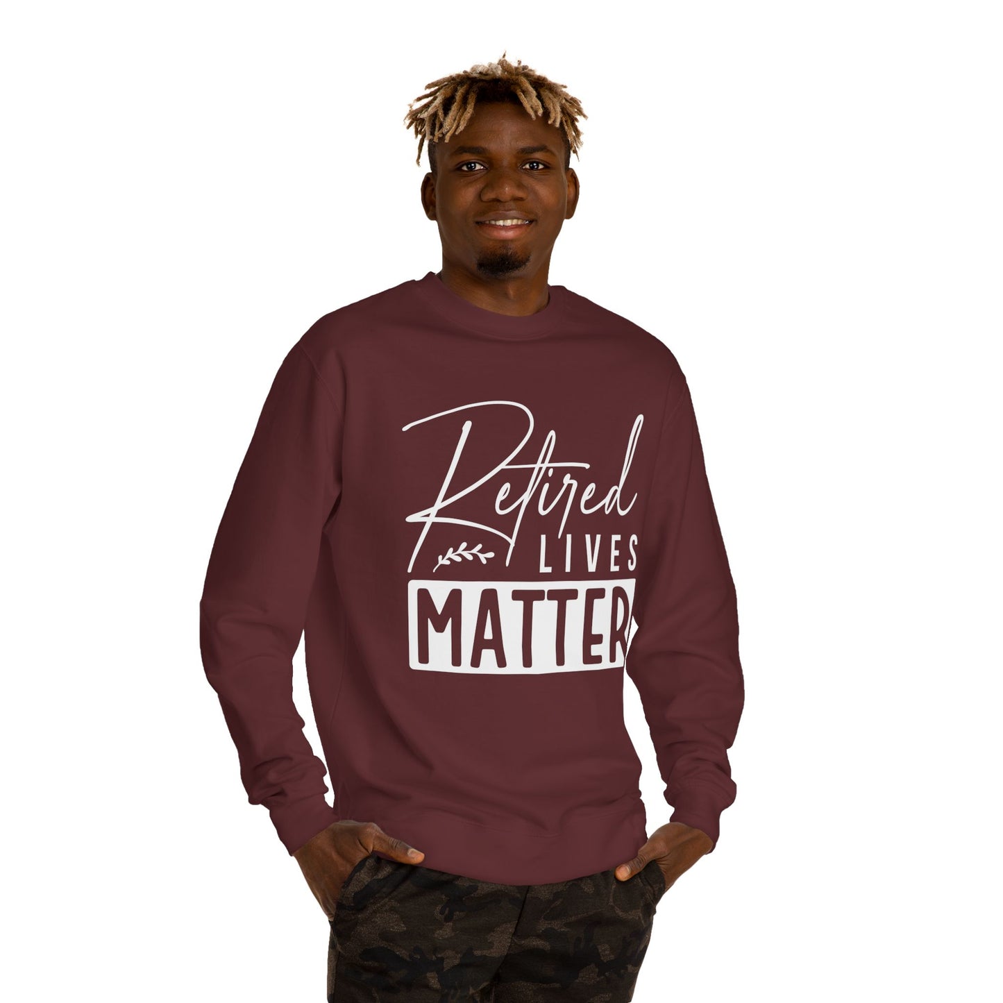 Retired Lives Matter Sweatshirt