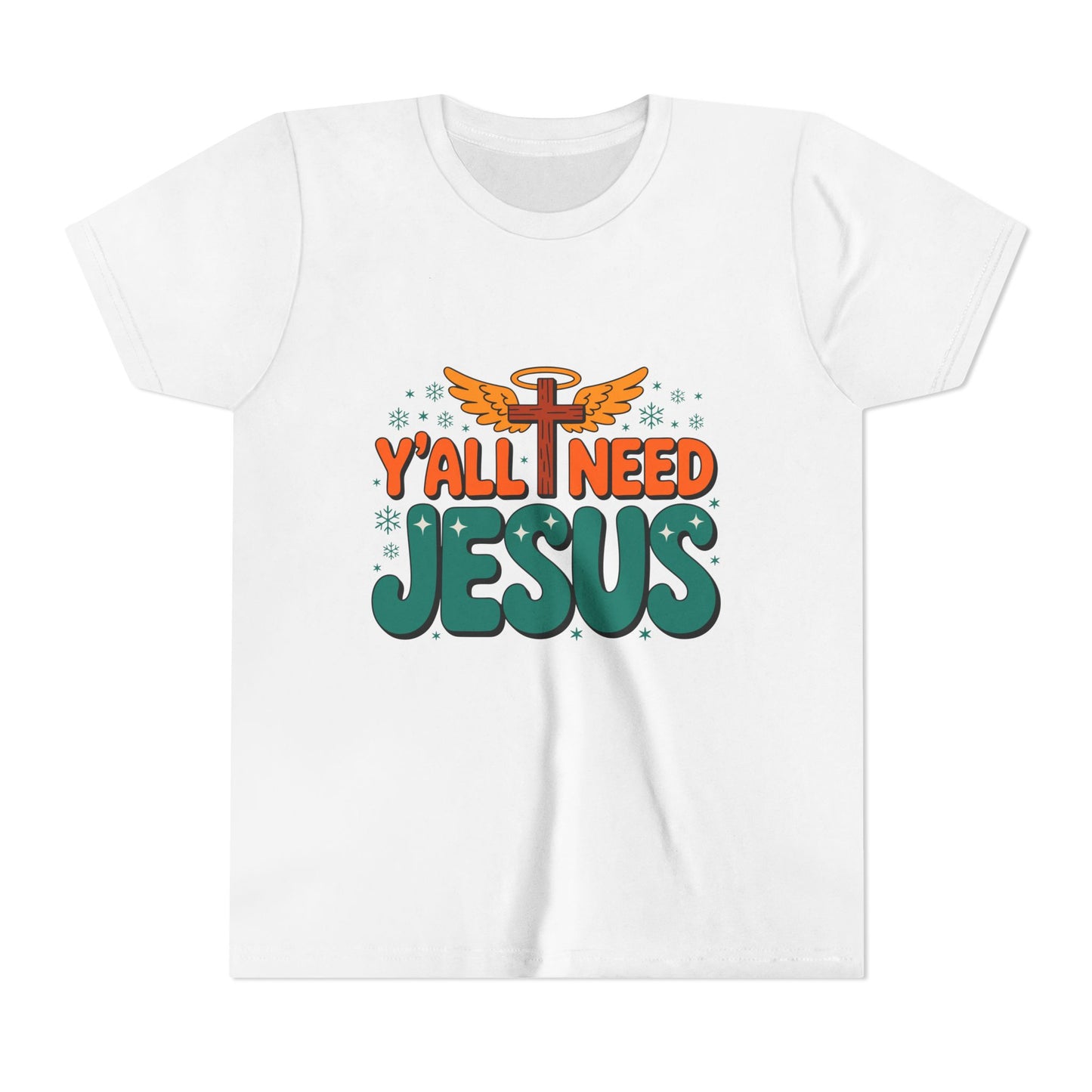 Youth Tee - "Y'all Need Jesus" Gospel Christian Kids Shirt