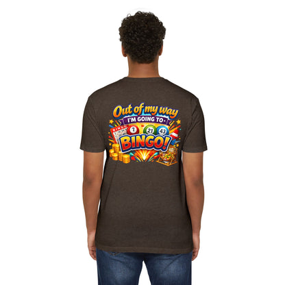 Bingo Enthusiast T-Shirt — "Out of My Way I'm Going to Bingo!" Graphic Tee