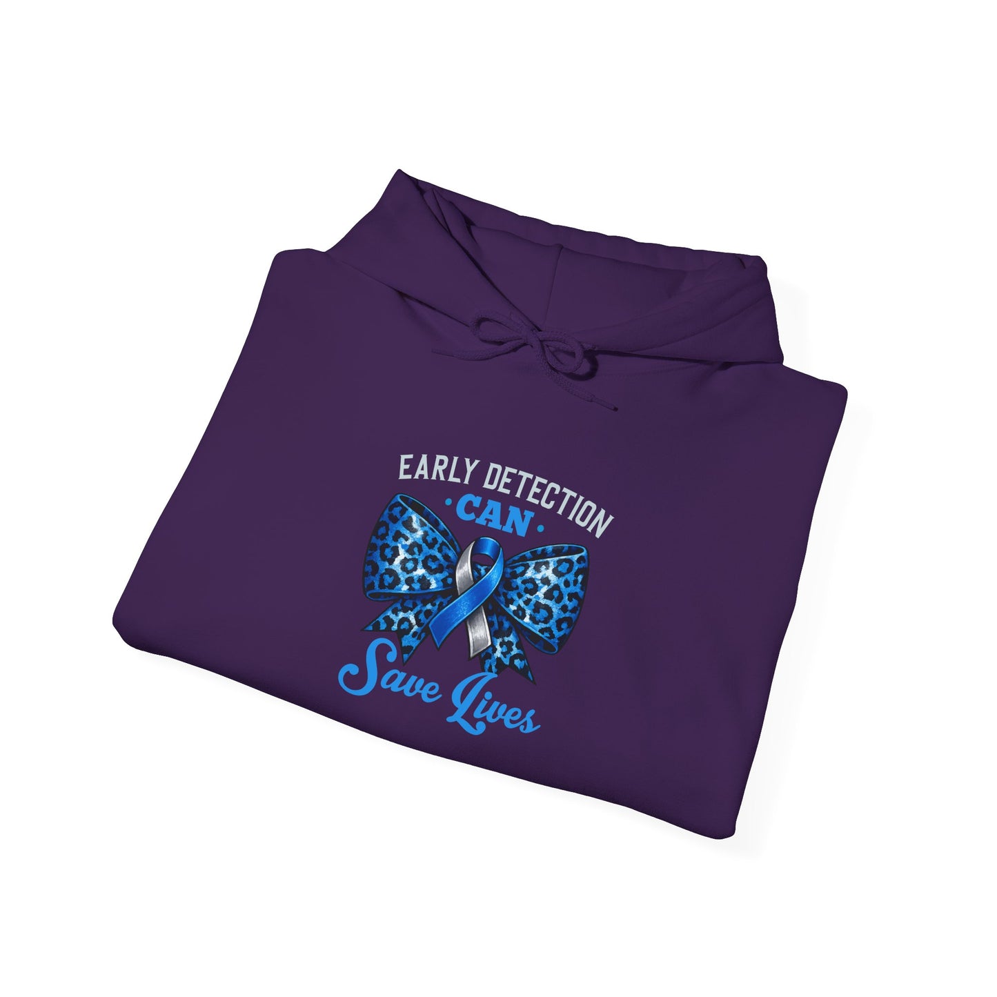 "Early Detection Can Save Lives"  Hoodie