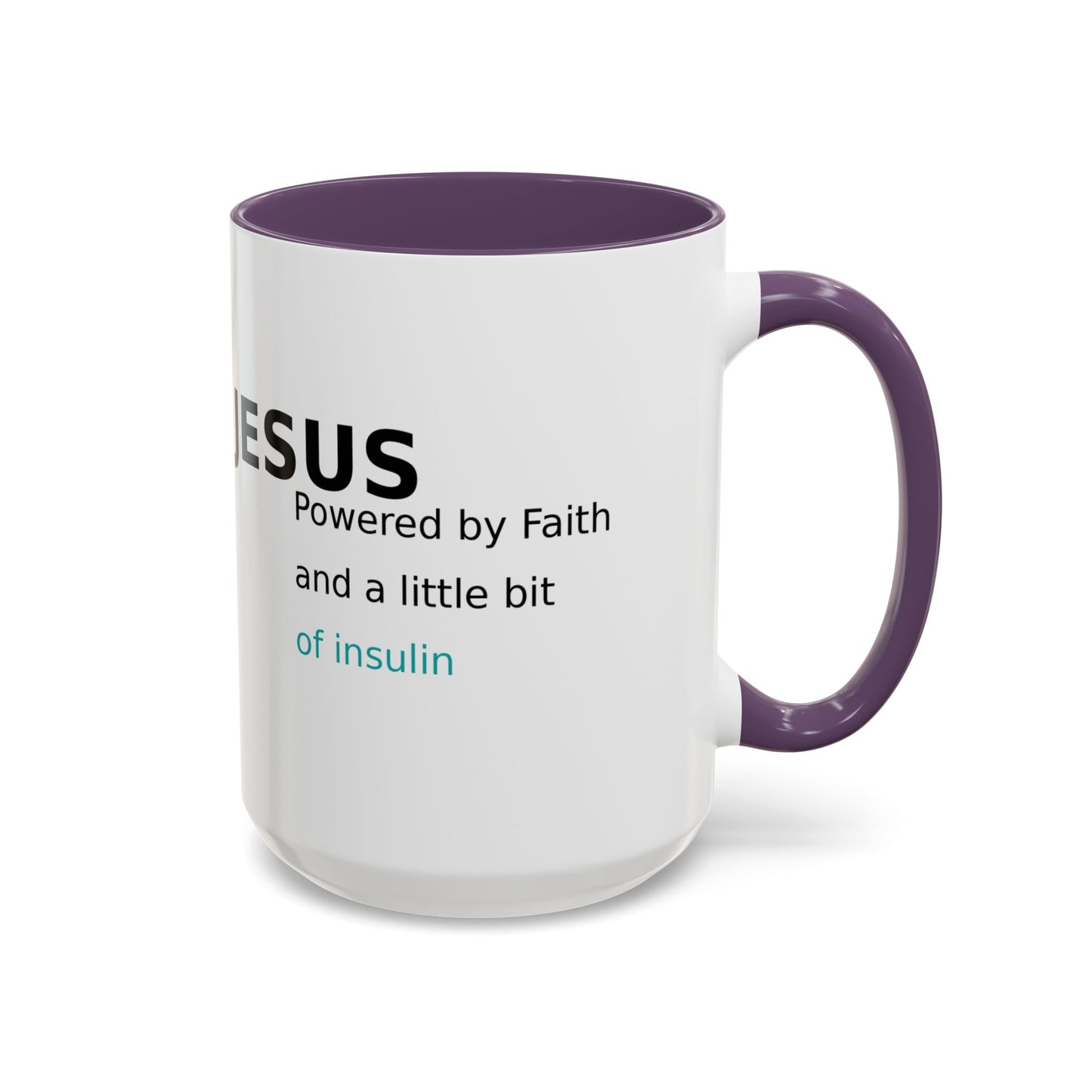 Christian Diabetes Coffee Mug – "Powered by Faith and a Little Bit of Insulin" Accent Mug (11/15oz)