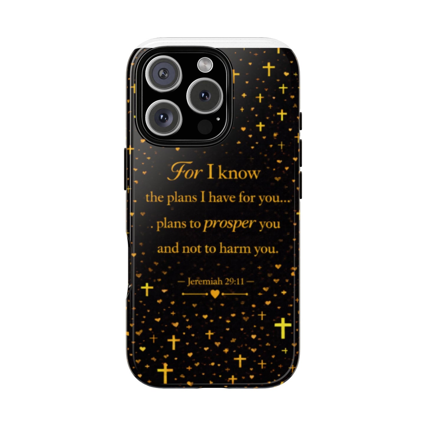 Phone Case — "For I Know" Jeremiah 29:11 Gold Cross Christian Tough Case