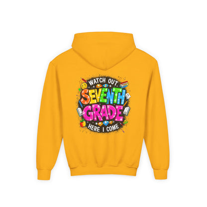 Seventh Grade Hoodie – "Watch Out Seventh Grade Here I Come" Colorful Back-to-School Youth Sweatshirt