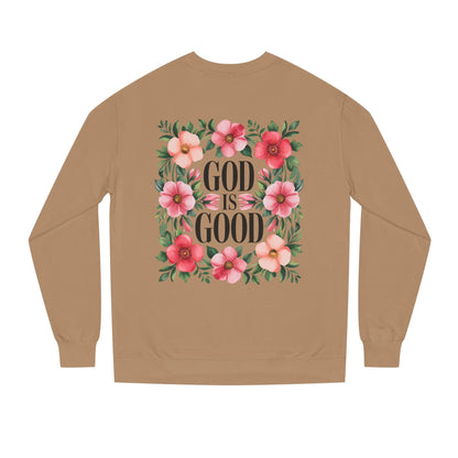 God Is Good Floral Sweatshirt — Christian Inspirational Crewneck