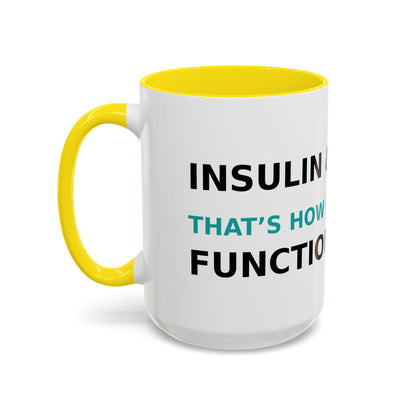 Christian Diabetes Coffee Mug – "Powered by Faith and a Little Bit of Insulin" Accent Mug (11/15oz)