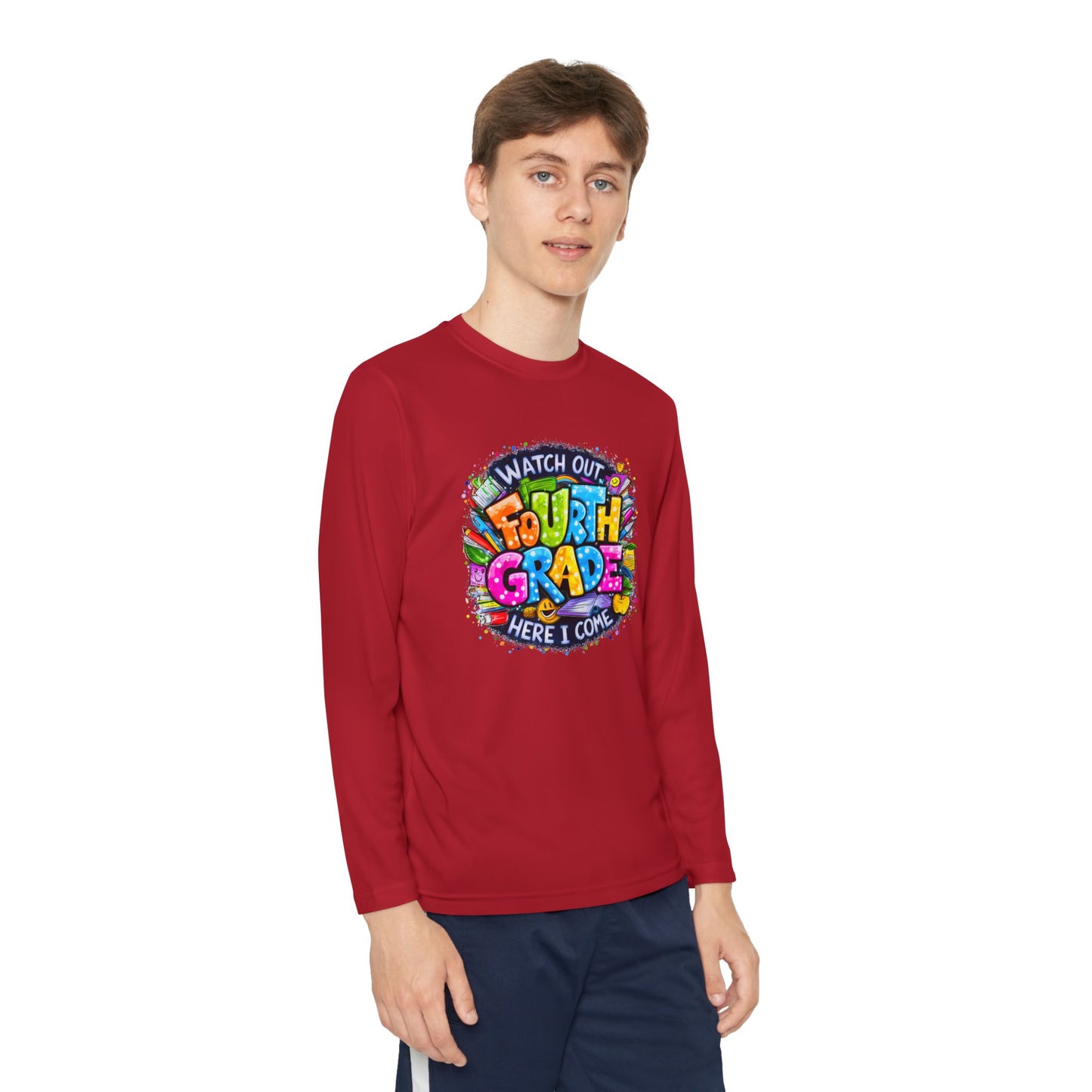 Fourth Grade Kids Long Sleeve Tee — "Watch Out Fourth Grade Here I Come"