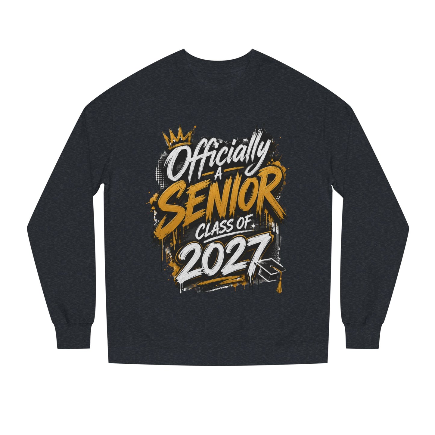 Officially A Senior Class of 2027 Sweatshirt