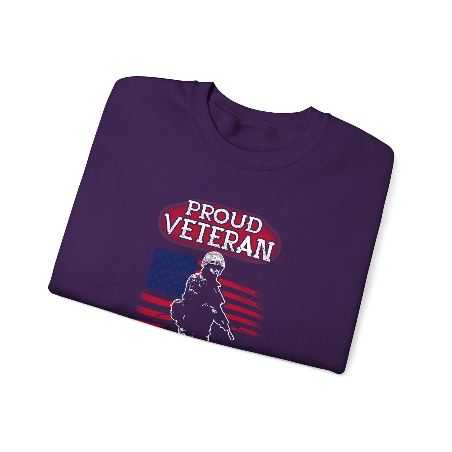 Proud Veteran of United States Army Sweatshirt